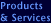 Products and Services
